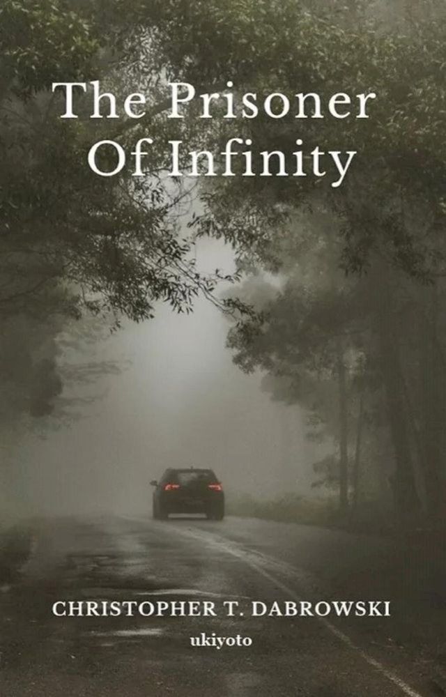  The Prisoner of Infinity(Kobo/電子書)