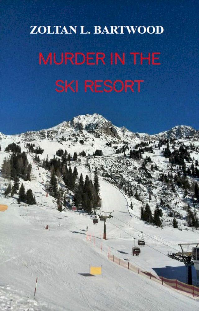  Murder In the Ski Resort(Kobo/電子書)