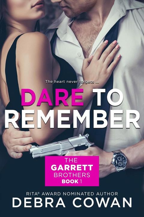 Dare To Remember(Kobo/電子書)