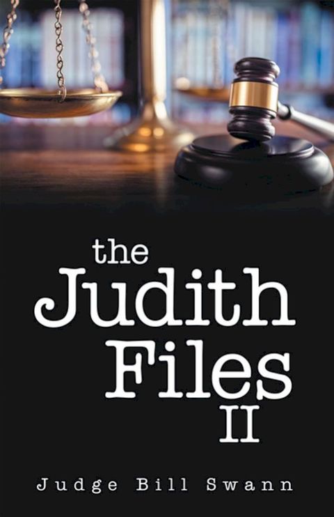 The Judith Files II(Kobo/電子書)