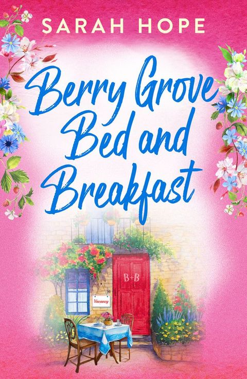 Berry Grove Bed and Breakfast(Kobo/電子書)