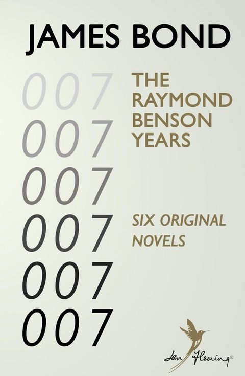 James Bond: The Raymond Benson Years(Kobo/電子書)