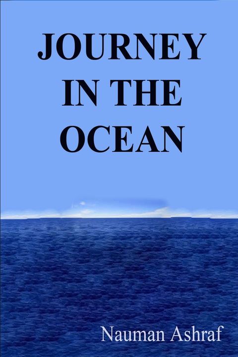 Journey In The Ocean(Kobo/電子書)