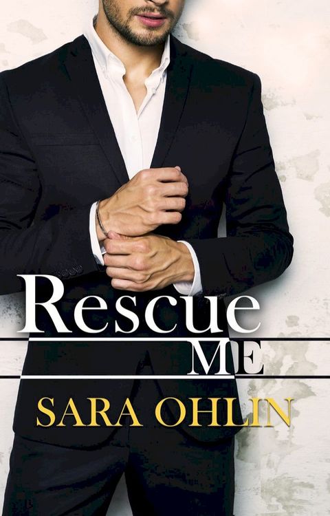 Rescue Me: A Box Set(Kobo/電子書)