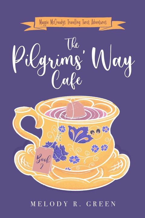 The Pilgrims' Way Cafe(Kobo/電子書)