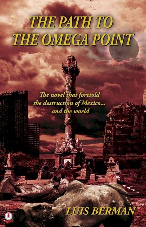 The Path Of The Omega Point(Kobo/電子書)