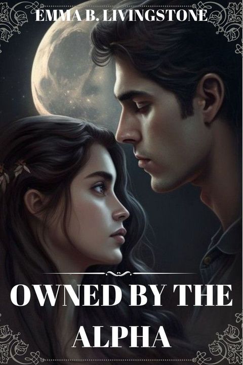 OWNED BY THE ALPHA(Kobo/電子書)