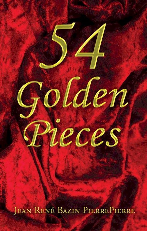 54 Golden Pieces(Kobo/電子書)