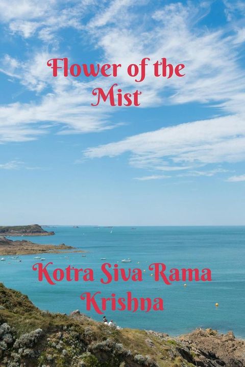 Flower of the Mist(Kobo/電子書)