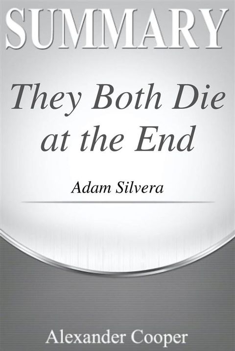 Summary of They Both Die at the End(Kobo/電子書)