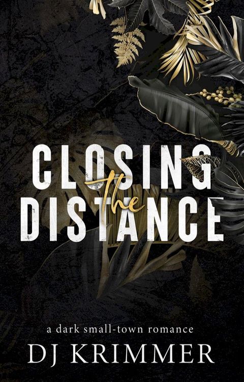 Closing The Distance(Kobo/電子書)