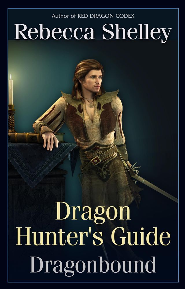  Dragon Hunter's Guide (Dragonbound)(Kobo/電子書)