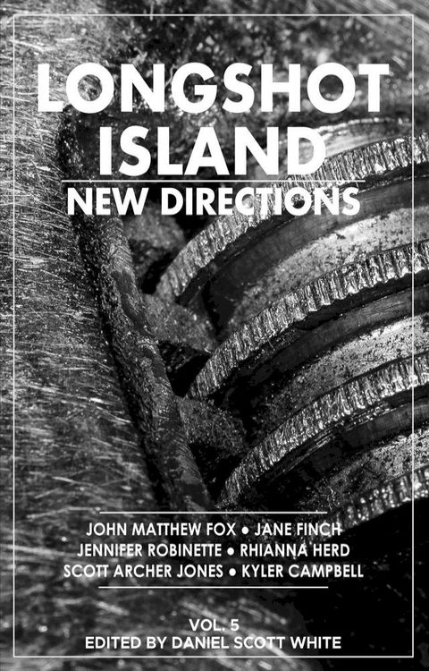 Longshot Island: New Directions(Kobo/電子書)