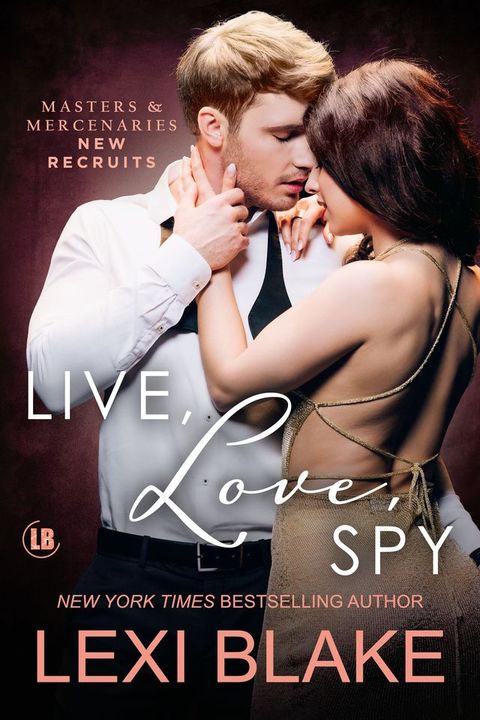 Live, Love, Spy(Kobo/電子書)