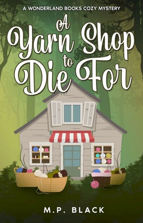 A Yarn Shop to Die For(Kobo/電子書)