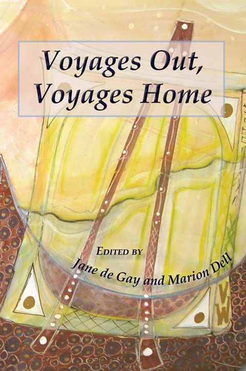 Voyages Out, Voyages Home(Kobo/電子書)