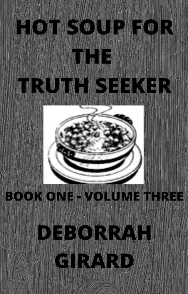  Hot Soup For The Truth Seeker(Kobo/電子書)