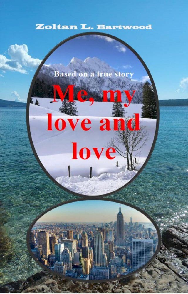  Me, My Love and Love(Kobo/電子書)