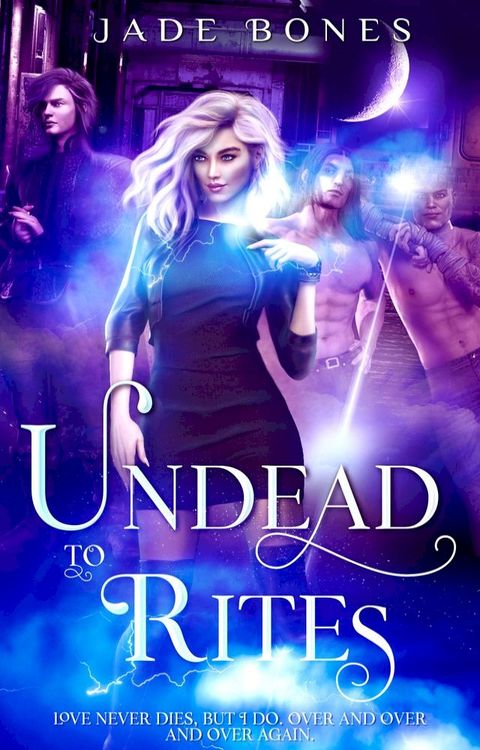 Undead to Rites(Kobo/電子書)