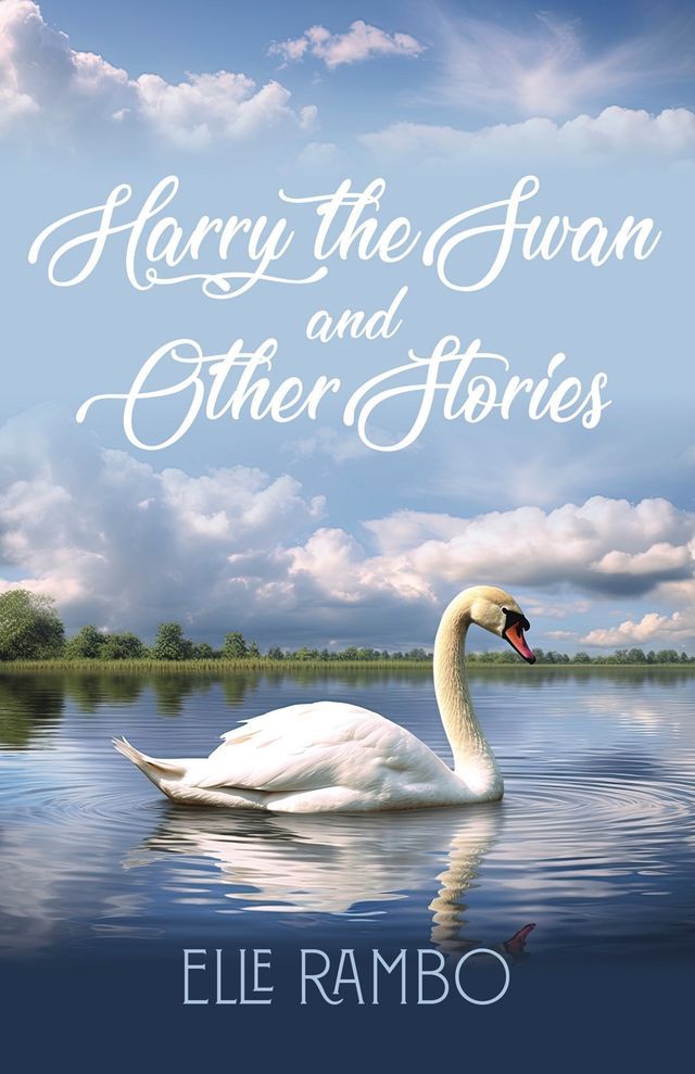  Harry the Swan & Other Stories(Kobo/電子書)