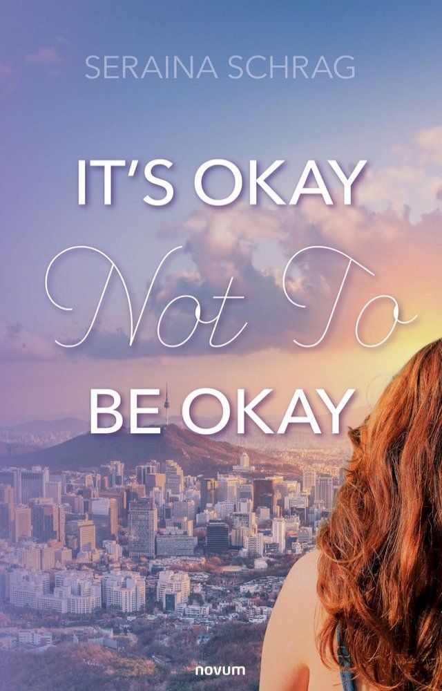  It's Okay Not To Be Okay(Kobo/電子書)