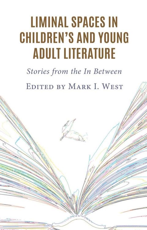 Liminal Spaces in Children’s and Young Adult Literature(Kobo/電子書)