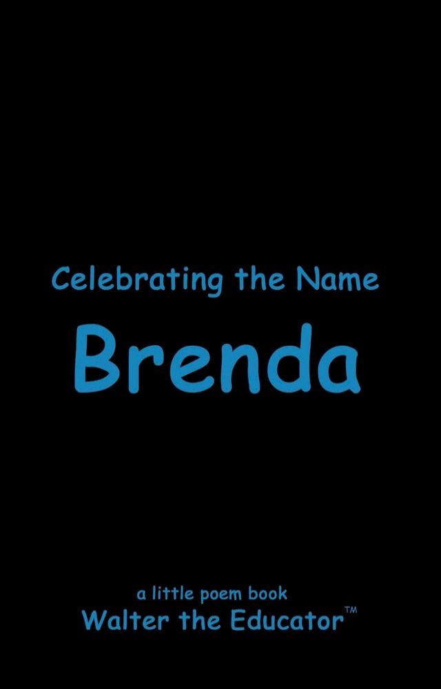  Celebrating the Name Brenda(Kobo/電子書)