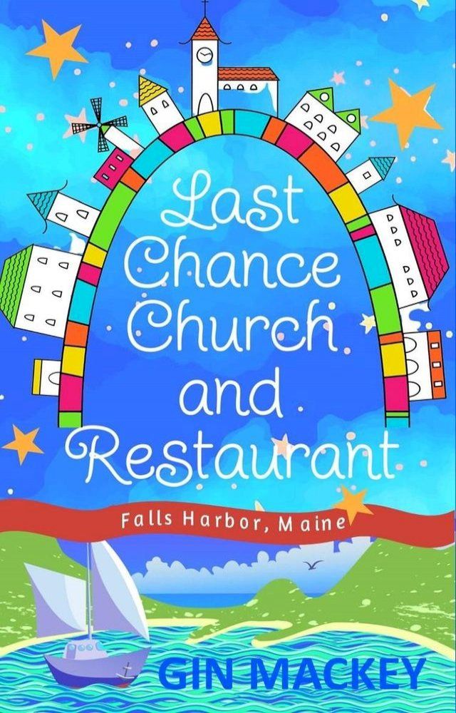  Last Chance Church and Restaurant(Kobo/電子書)