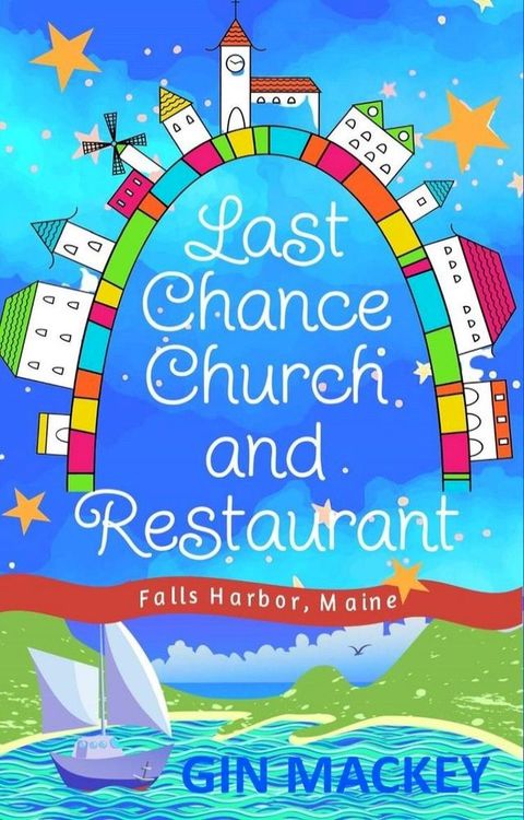 Last Chance Church and Restaurant(Kobo/電子書)