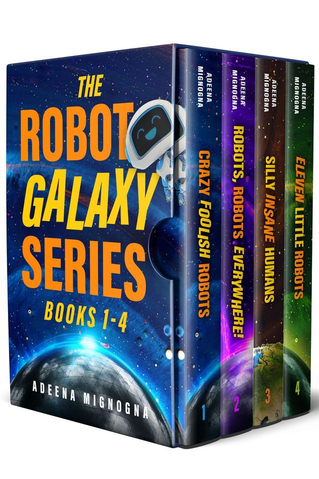  The Robot Galaxy Series: Books 1-4(Kobo/電子書)