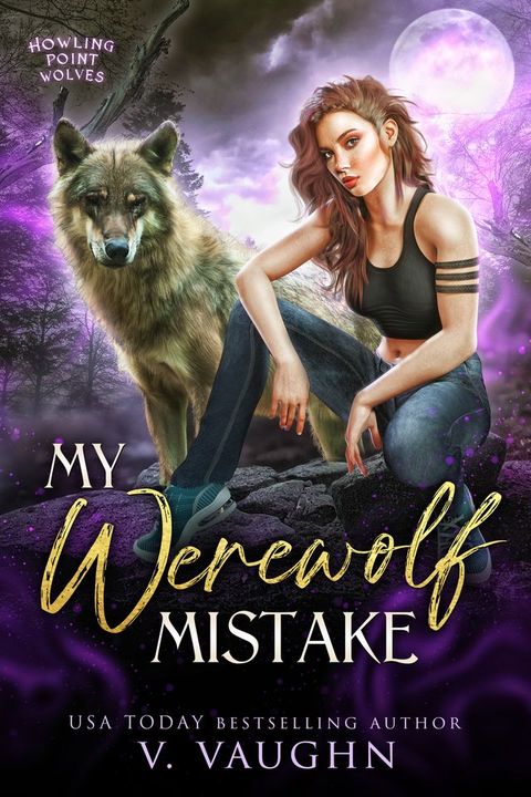 My Werewolf Mistake(Kobo/電子書)