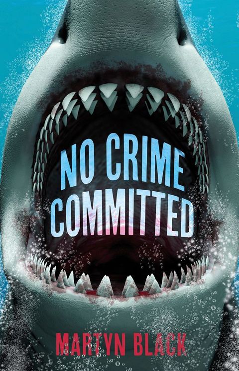 No Crime Committed(Kobo/電子書)