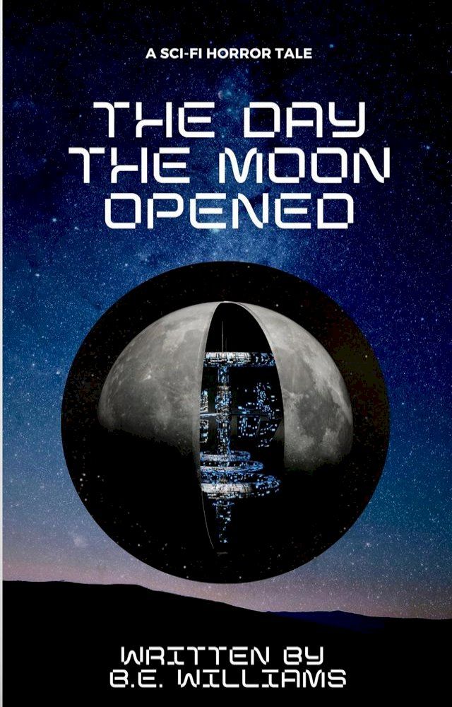  The Day The Moon Opened(Kobo/電子書)