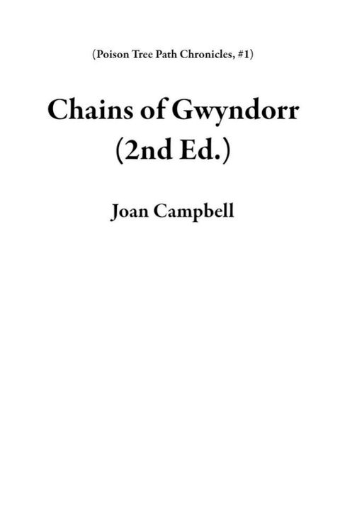 Chains of Gwyndorr(Kobo/電子書)