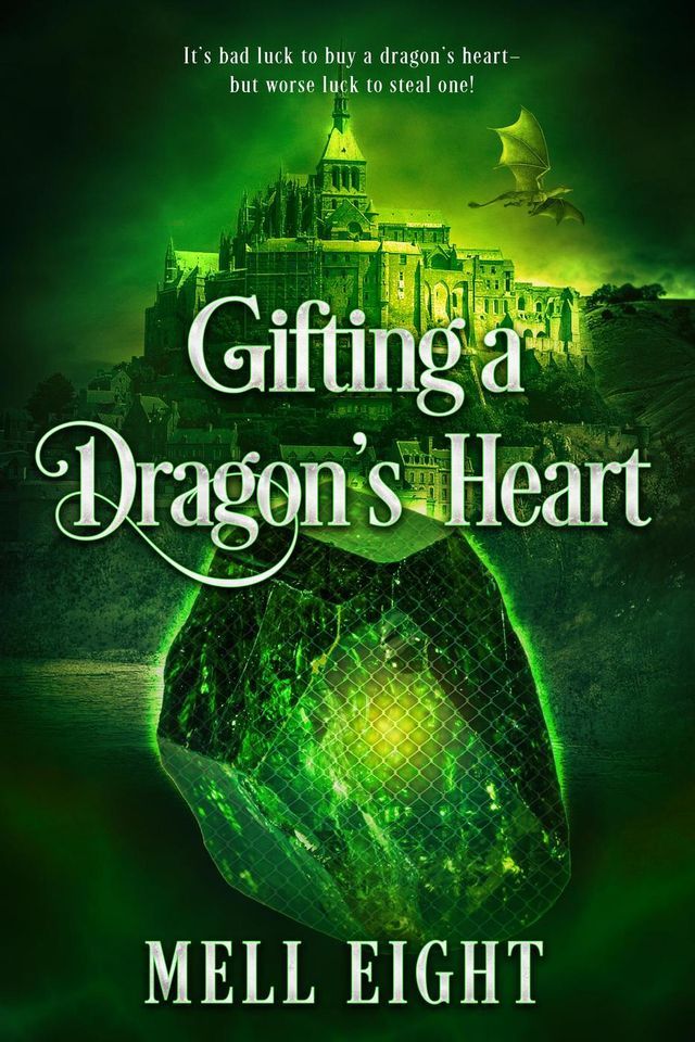  Gifting a Dragon's Heart(Kobo/電子書)