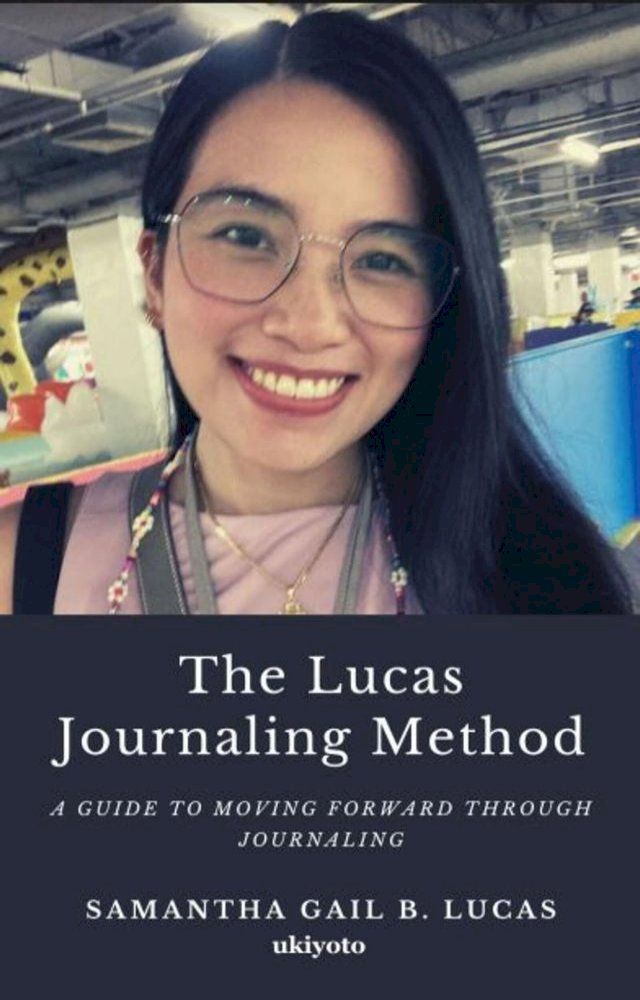  The Lucas Journaling Method(Kobo/電子書)