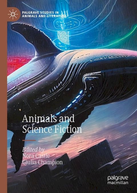 Animals and Science Fiction(Kobo/電子書)