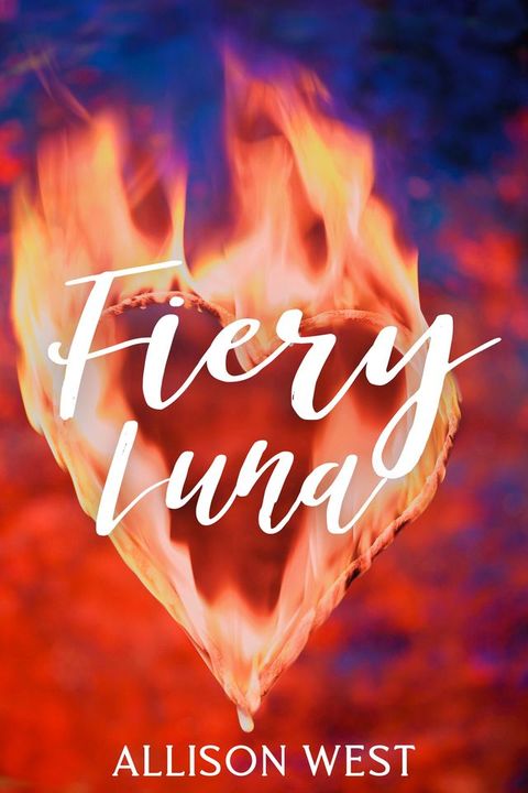 Fiery Luna(Kobo/電子書)