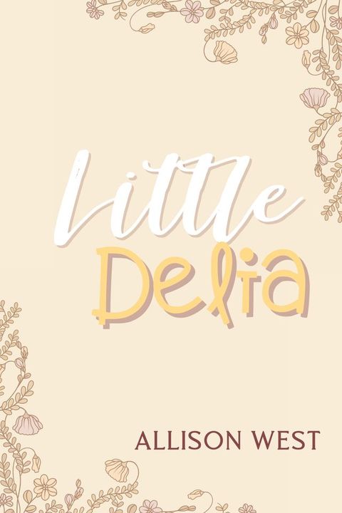 Little Delia(Kobo/電子書)