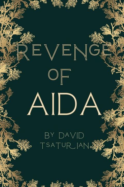 Revenge of Aida(Kobo/電子書)