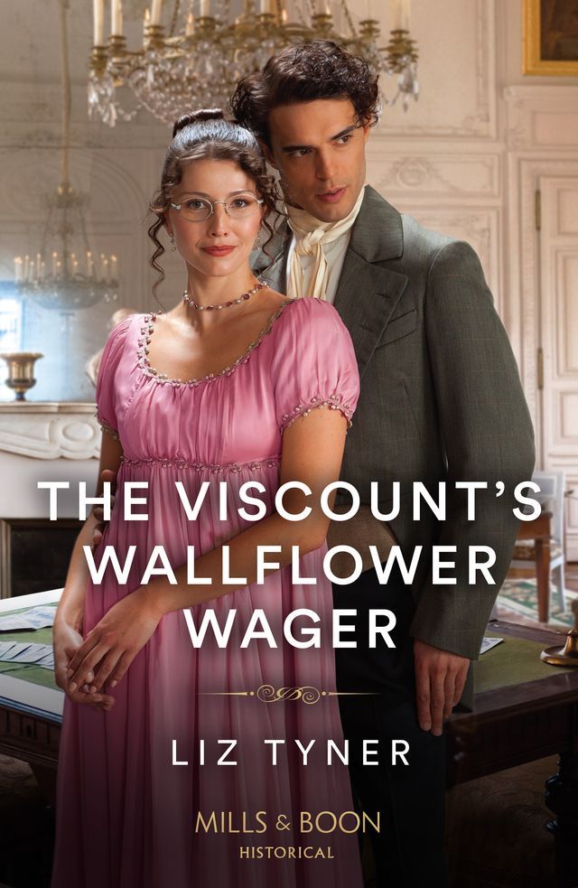  The Viscount's Wallflower Wager (Mills & Boon Historical)(Kobo/電子書)