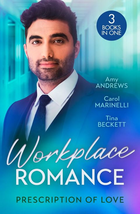 Workplace Romance: Prescription Of Love: Tempted by Mr Off-Limits (Nurses in the City) / Seduced by the Sheikh Surgeon / One Hot Night with Dr Cardoza(Kobo/電子書)