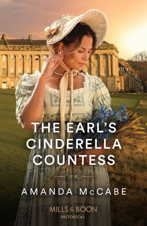 The Earl's Cinderella Countess (Matchmakers of Bath, Book 1) (Mills & Boon Historical)(Kobo/電子書)