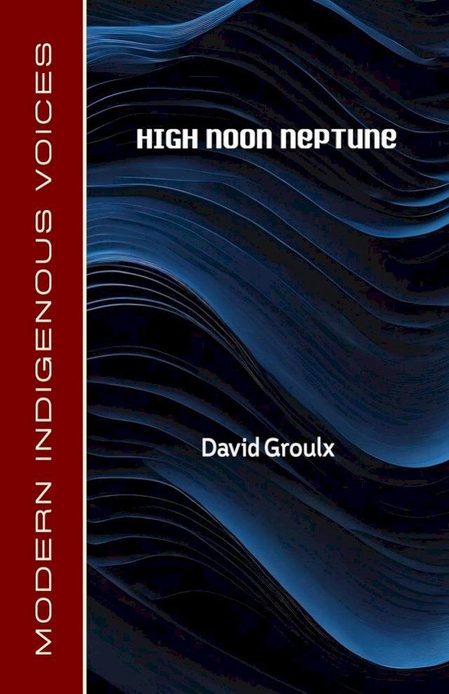  High Noon Neptune(Kobo/電子書)