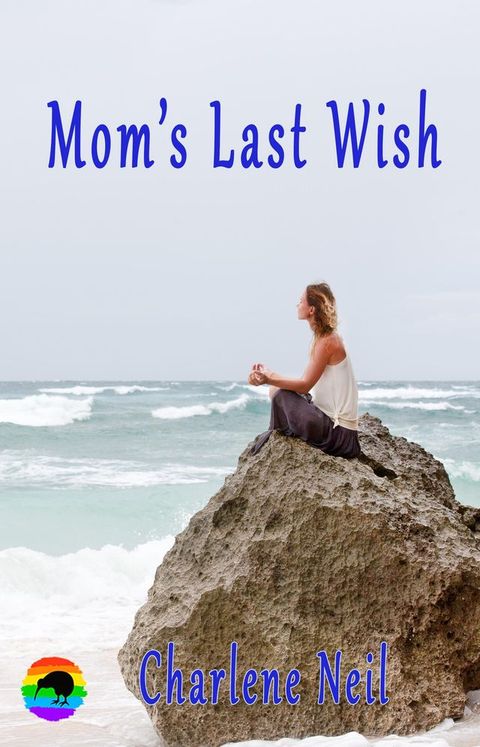 Mom's Last Wish(Kobo/電子書)