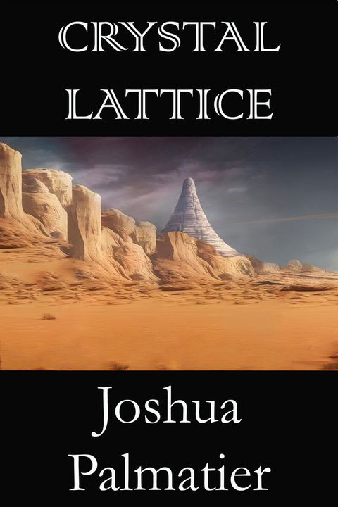 Crystal Lattice(Kobo/電子書)