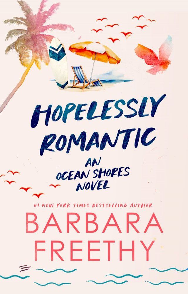  Hopelessly Romantic (Heartwarming and humorous romance!)(Kobo/電子書)