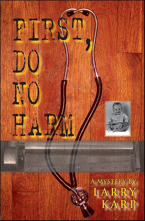 First, Do No Harm(Kobo/電子書)