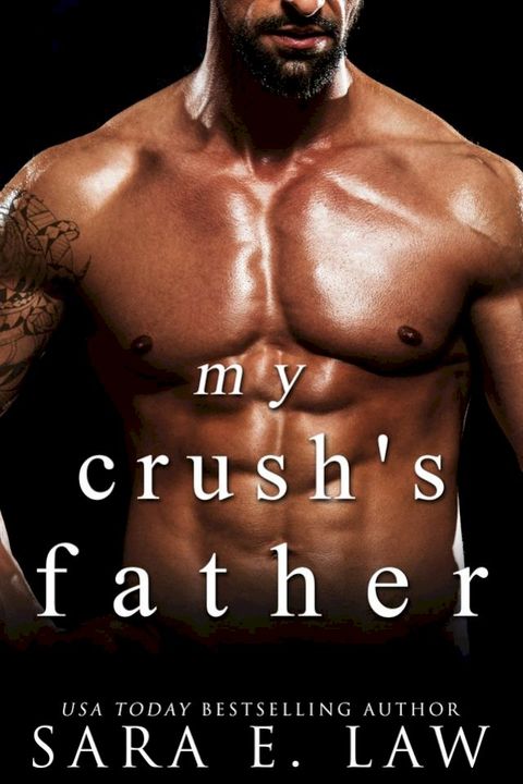 My Crush's Father(Kobo/電子書)