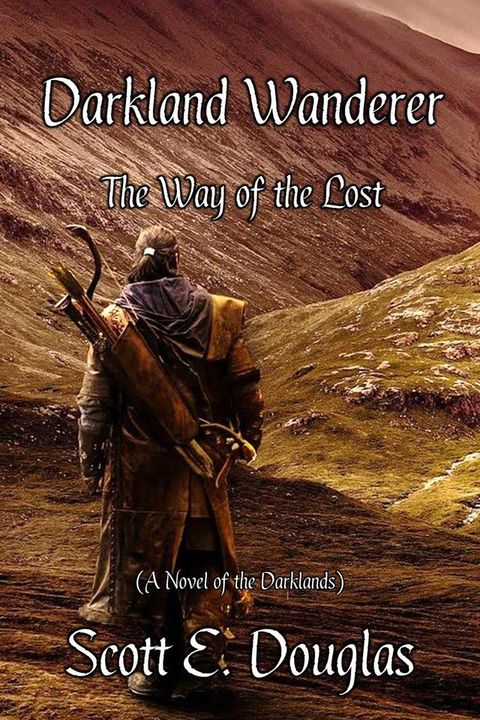 Darkland Wanderer - Way of the Lost(Kobo/電子書)